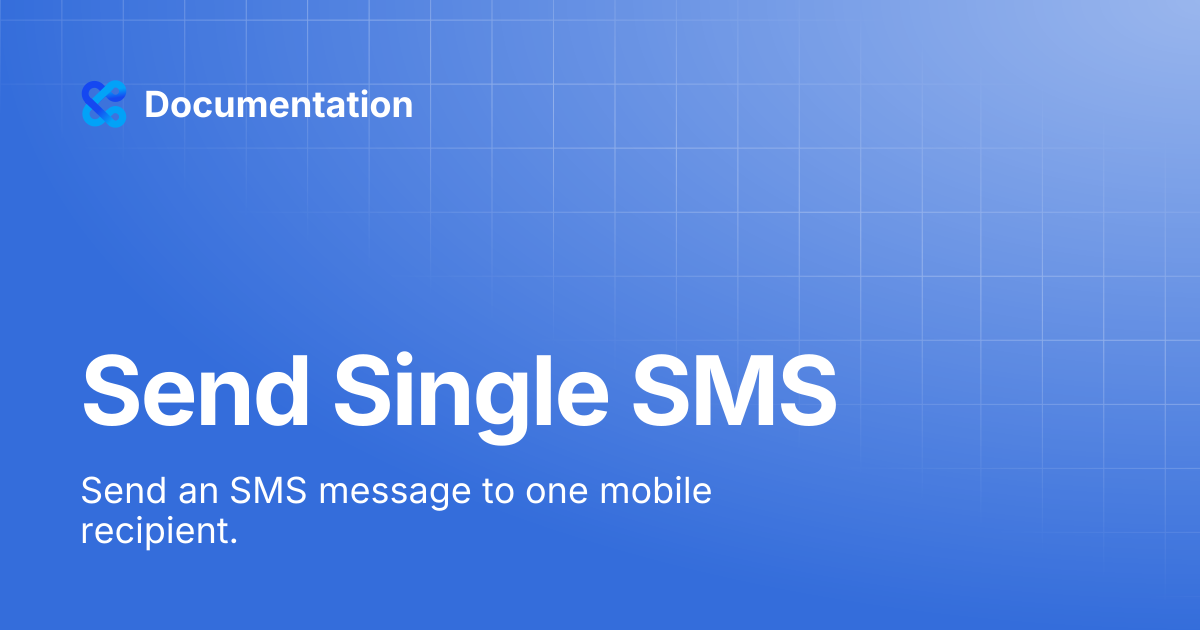 Send Single SMS | Documentation